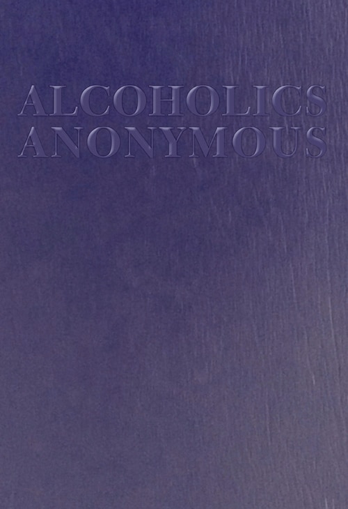 Alcoholics Anonymous (Large Print)